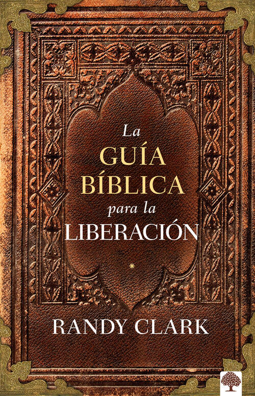 Book cover of La Guía bíblica para la liberación