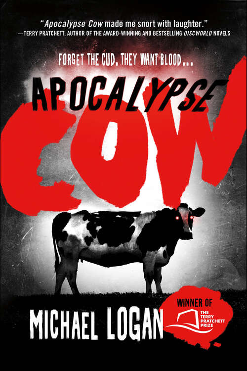 Book cover of Apocalypse Cow (Apocalypse Cow Ser. #1)
