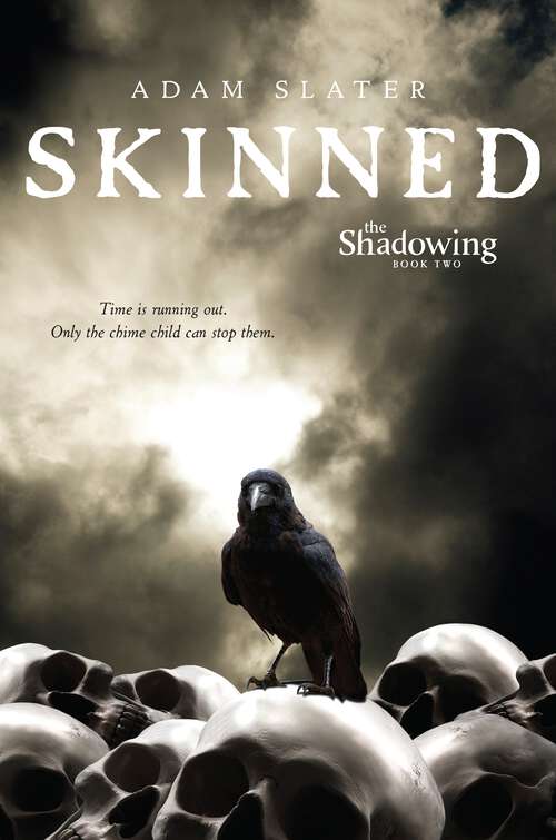 Book cover of Skinned (The Shadowing #2)