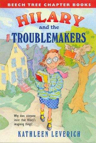 Book cover of Hilary and the Troublemakers