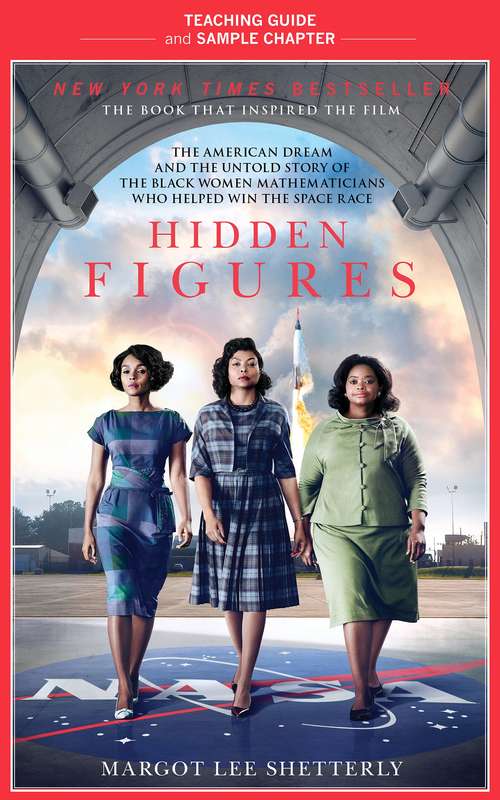 Book cover of Hidden Figures Teaching Guide: Teaching Guide and Sample Chapter