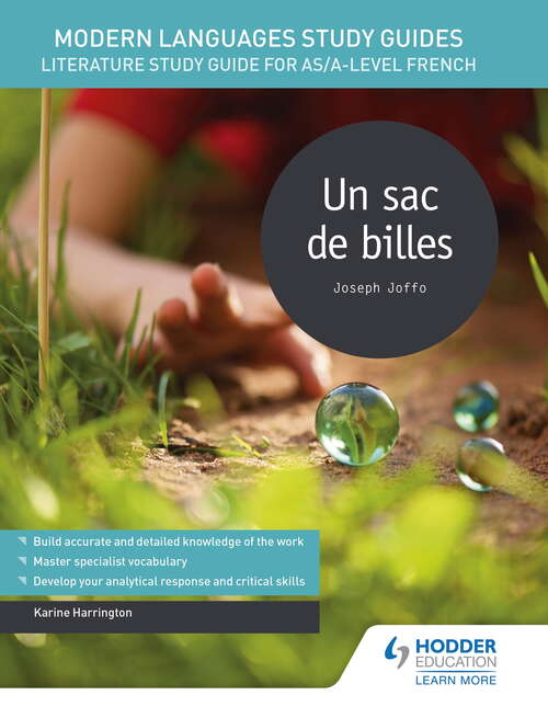 Book cover of Modern Languages Study Guides: Un sac de billes: Literature Study Guide for AS/A-level French (Film and literature guides)