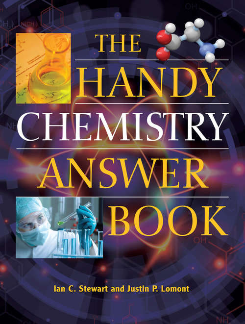 Book cover of The Handy Chemistry Answer Book