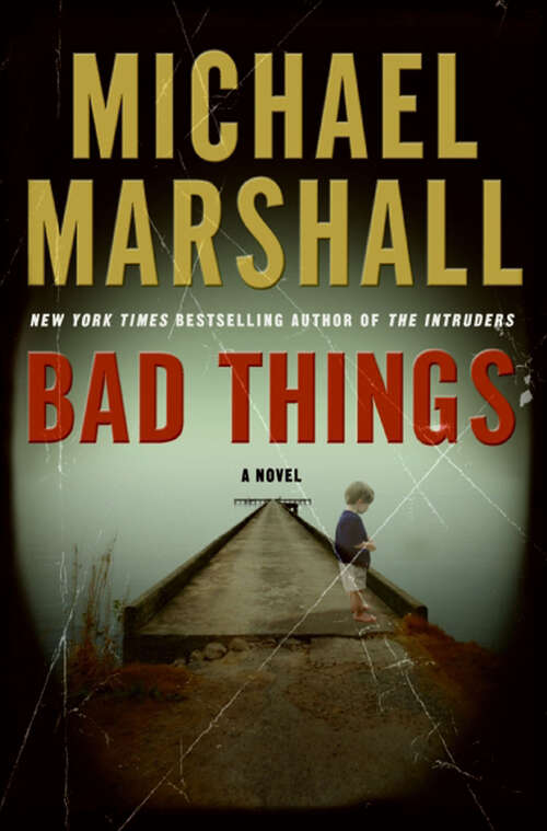 Book cover of Bad Things: A Novel