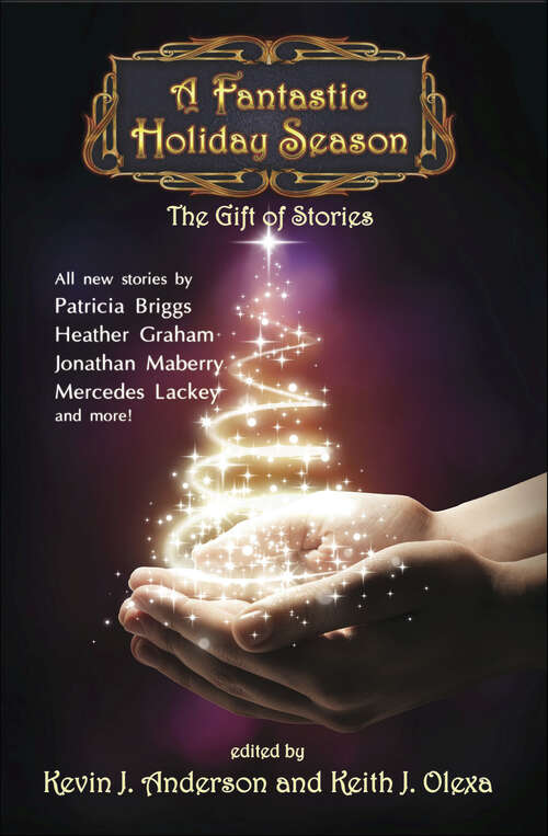 Book cover of A Fantastic Holiday Season: The Gift of Stories