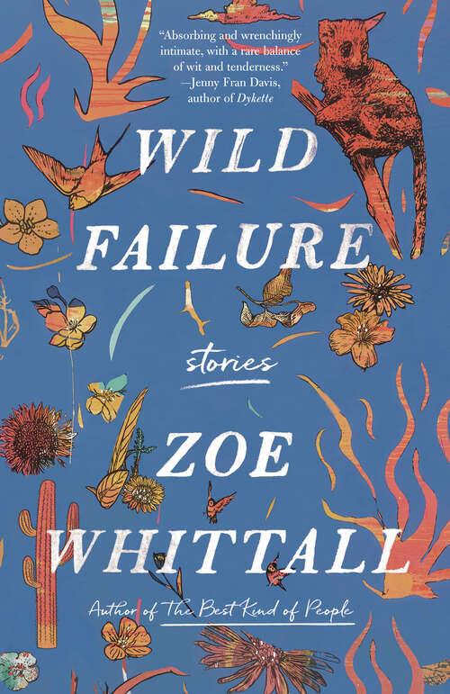 Book cover of Wild Failure: Stories