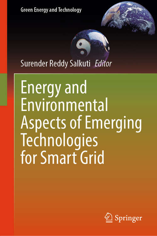 Book cover of Energy and Environmental Aspects of Emerging Technologies for Smart Grid (2024) (Green Energy and Technology)