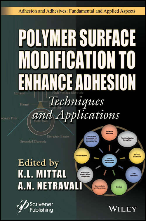 Book cover of Polymer Surface Modification to Enhance Adhesion: Techniques and Applications