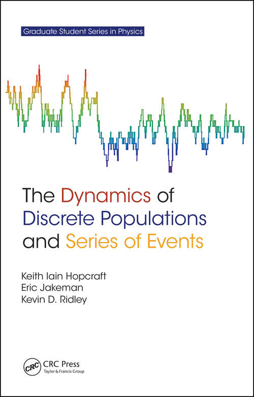 Book cover of The Dynamics of Discrete Populations and Series of Events (1)