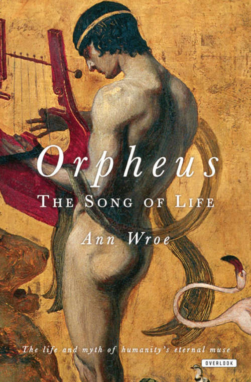 Book cover of Orpheus: The Song of Life