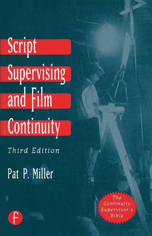 Book cover of Script Supervising and Film Continuity (3)
