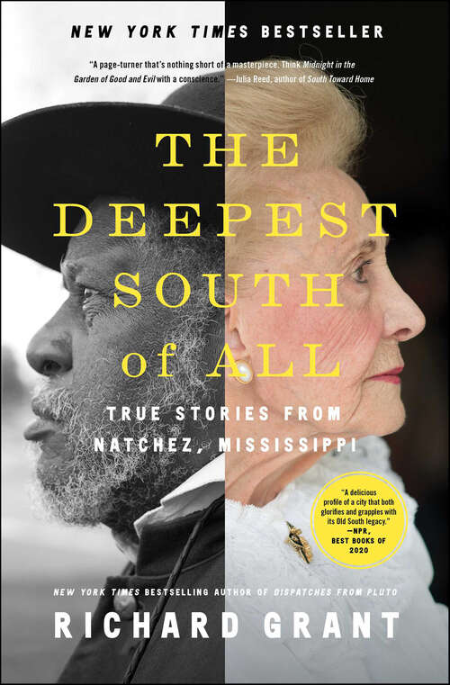 Book cover of The Deepest South of All: True Stories from Natchez, Mississippi