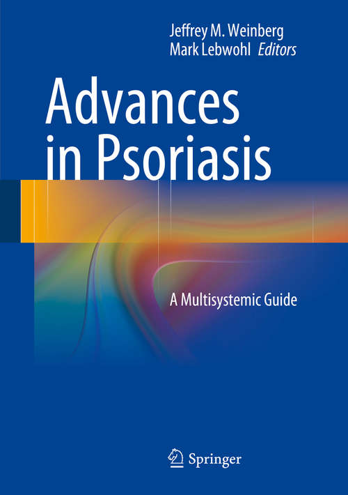 Book cover of Advances in Psoriasis: A Multisystemic Guide
