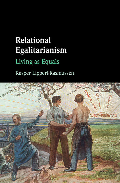 Book cover of Relational Egalitarianism: Living as Equals