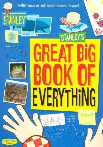 Book cover of Stanley: The Great Big Book of Everything