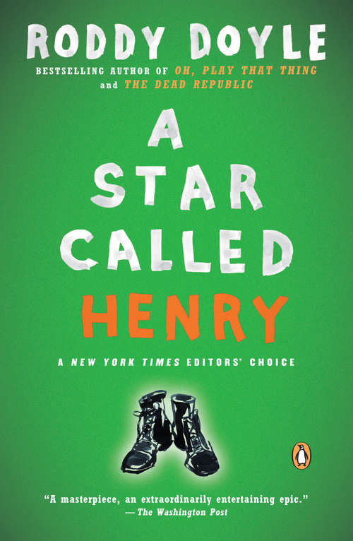 Book cover of A Star Called Henry (The Last Roundup #1)