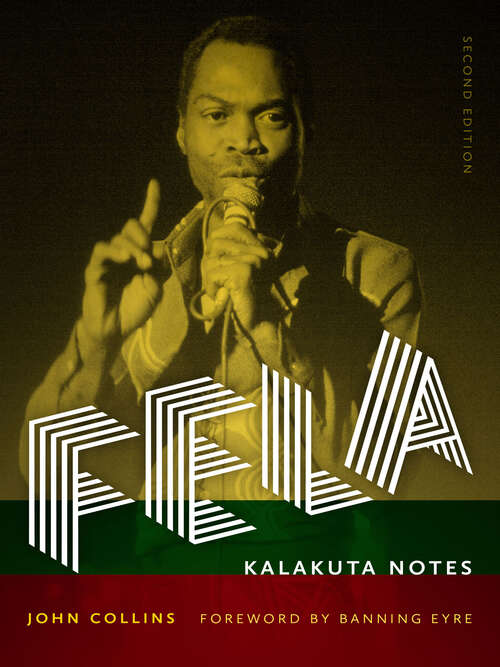 Book cover of Fela: Kalakuta Notes (2nd edition.) (Music/Interview)