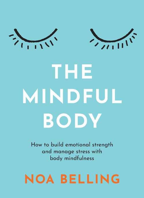 Book cover of The Mindful Body