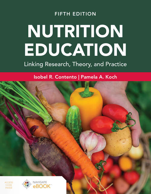 Book cover of Nutrition Education: Linking Research, Theory, and Practice (5)