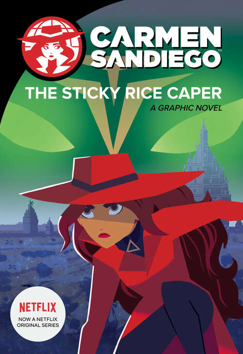 Book cover of The Sticky Rice Caper (Carmen Sandiego Graphic Novels)