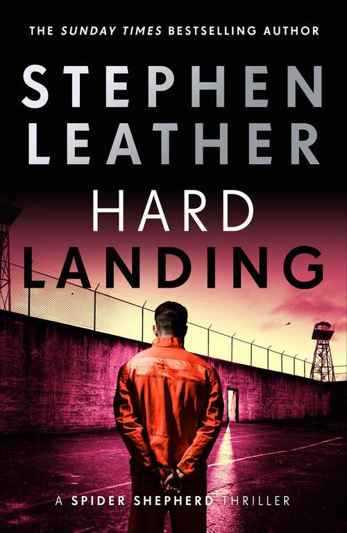 Book cover of Hard Landing: The 1st Spider Shepherd Thriller (The Spider Shepherd Thrillers #1)