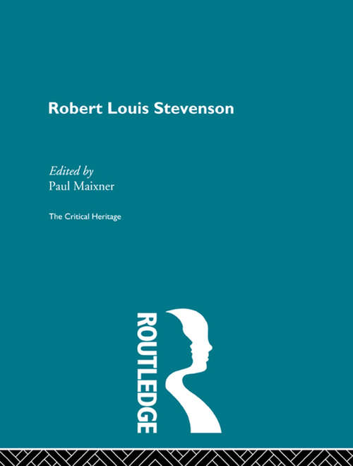 Book cover of Robert Louis Stevenson: The Critical Heritage (Critical Heritage Ser.)