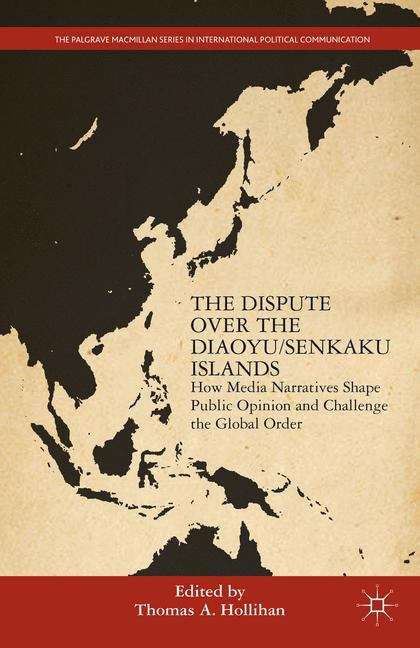 Book cover of The Dispute Over The Diaoyu/senkaku Islands