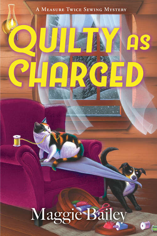 Book cover of Quilty as Charged (A Measure Twice Sewing Mystery #2)