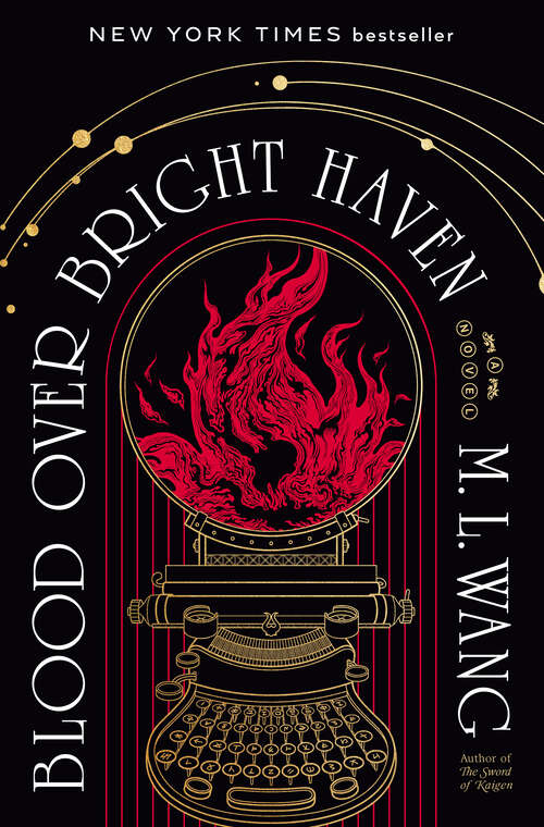 Book cover of Blood Over Bright Haven: A Novel