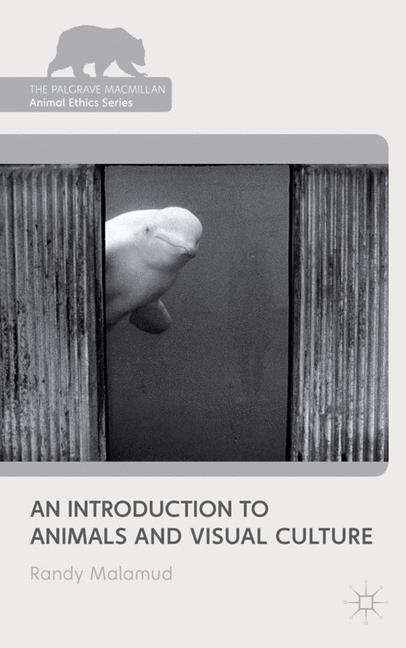 Book cover of An Introduction to Animals and Visual Culture
