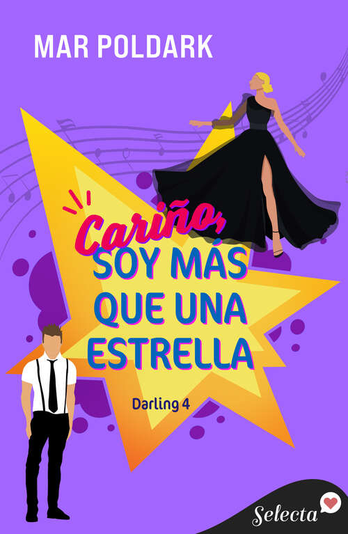 Book cover of Cariño, soy más que una estrella (Darling: Volumen 4)