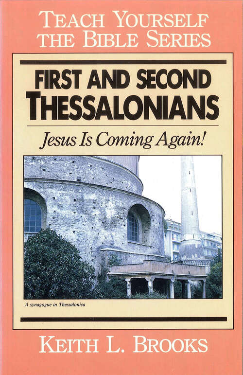 Book cover of First & Second Thessalonians-Teach Yourself the Bible Series (Digital Original) (Teach Yourself the Bible)