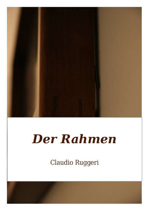 Book cover of Der Rahmen