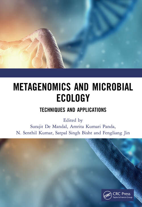 Book cover of Metagenomics and Microbial Ecology: Techniques and Applications