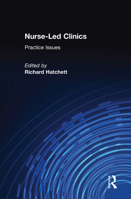 Book cover of Nurse-Led Clinics: Practical Issues