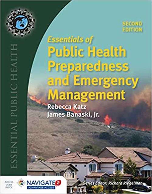 Book cover of Essentials of Public Health Preparedness and Emergency Management (Second Edition)