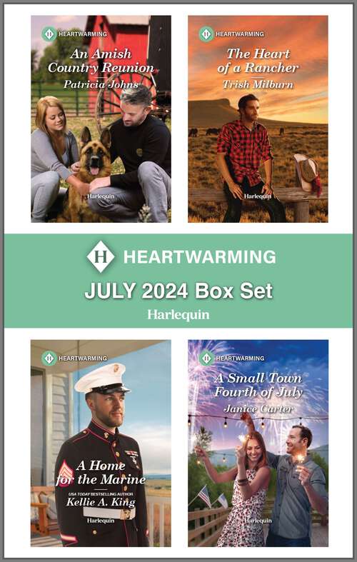 Book cover of Harlequin Heartwarming July 2024 Box Set: A Clean and Uplifting Romance