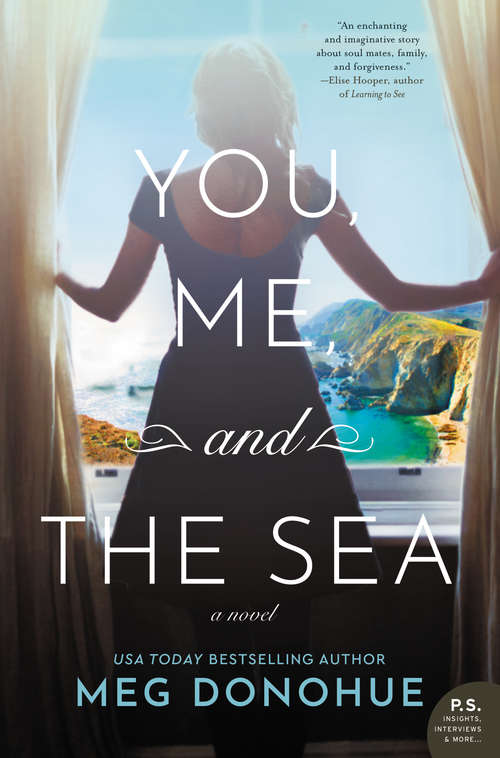 Book cover of You, Me, and the Sea: A Novel
