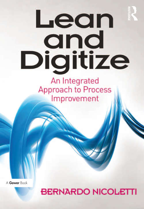 Book cover of Lean and Digitize: An Integrated Approach to Process Improvement