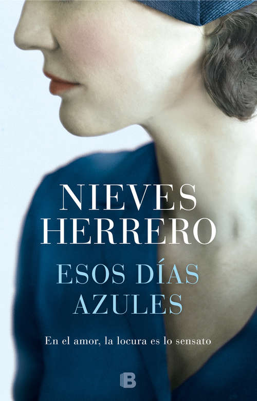 Book cover of Esos días azules