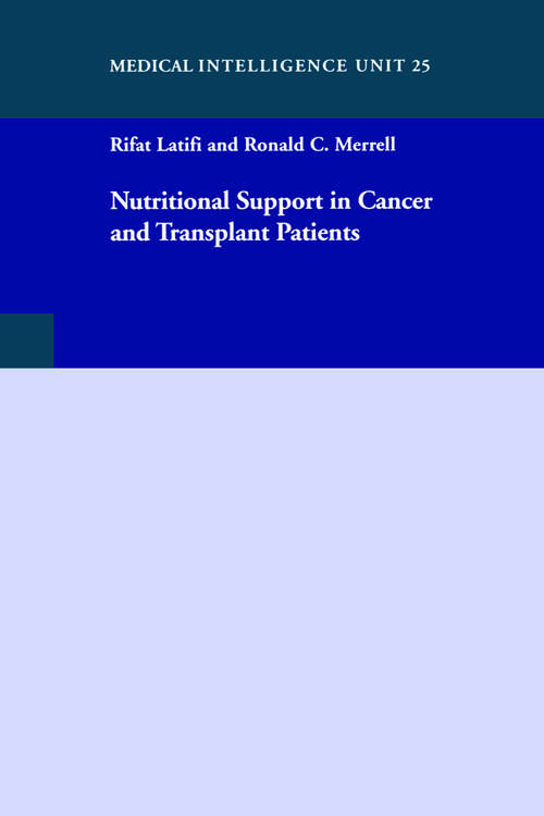 Book cover of Nutritional Support in Cancer and Transplant Patients