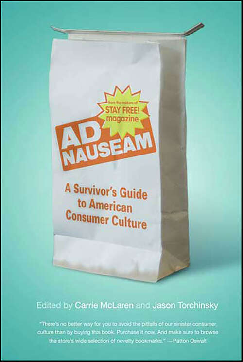 Book cover of Ad Nauseam: A Survivor's Guide to American Consumer Culture