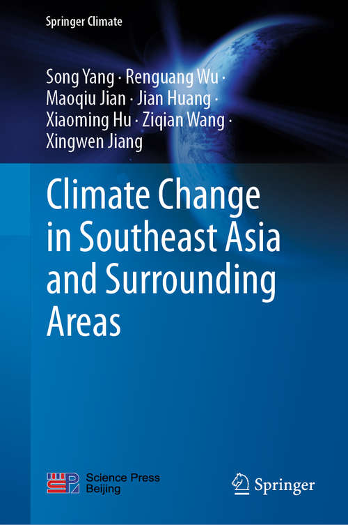 Book cover of Climate Change in Southeast Asia and Surrounding Areas (1st ed. 2021) (Springer Climate)