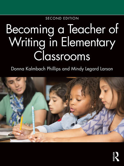 Book cover of Becoming a Teacher of Writing in Elementary Classrooms