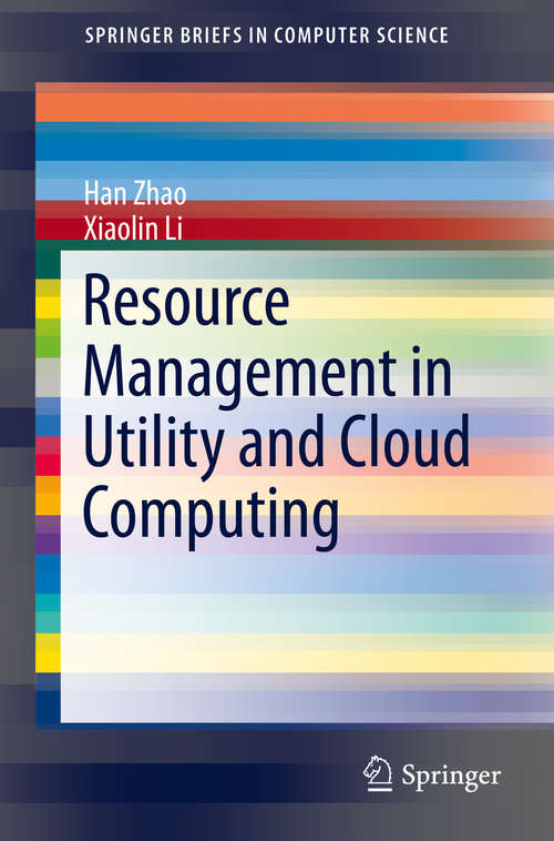 Book cover of Resource Management in Utility and Cloud Computing