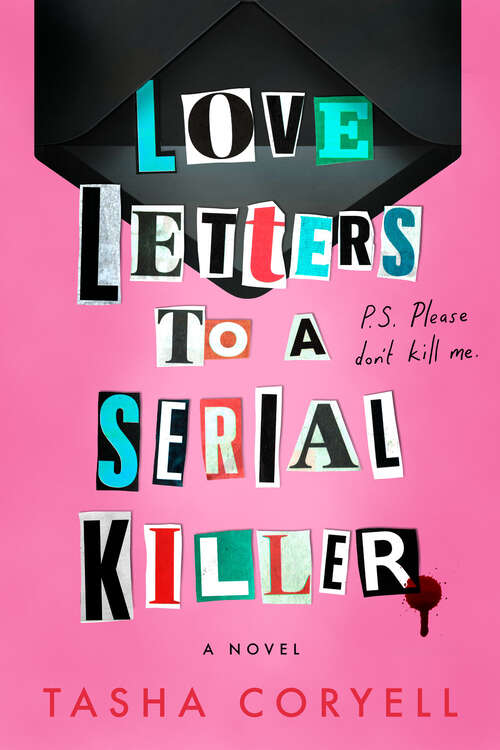 Book cover of Love Letters to a Serial Killer