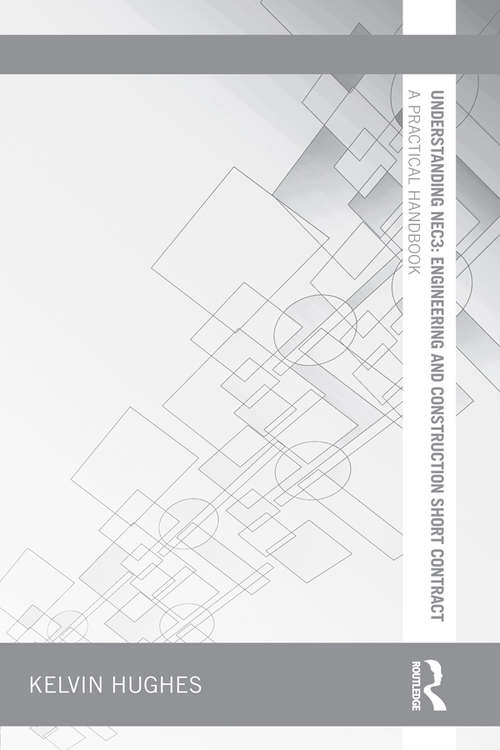 Book cover of Understanding NEC3: A Practical Handbook (Understanding Construction)