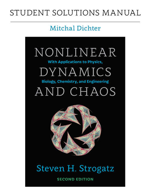 Book cover of Student Solutions Manual for Nonlinear Dynamics and Chaos, 2nd edition