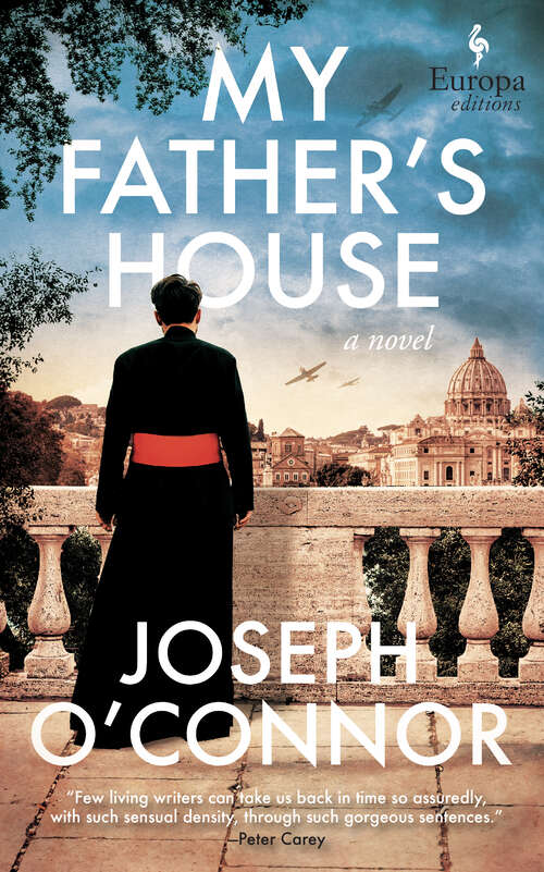 Book cover of My Father's House: A Novel (The Rome Escape Line Trilogy)