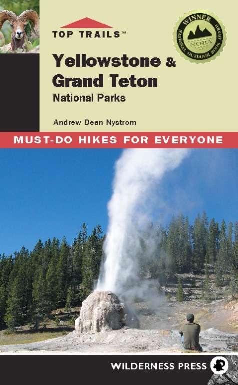 Book cover of Top Trails: Yellowstone and Grand Teton